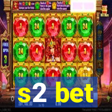s2 bet